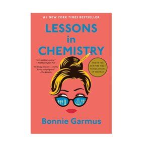 "Lessons in Chemistry” by Bonnie Garmus - Hardbound
